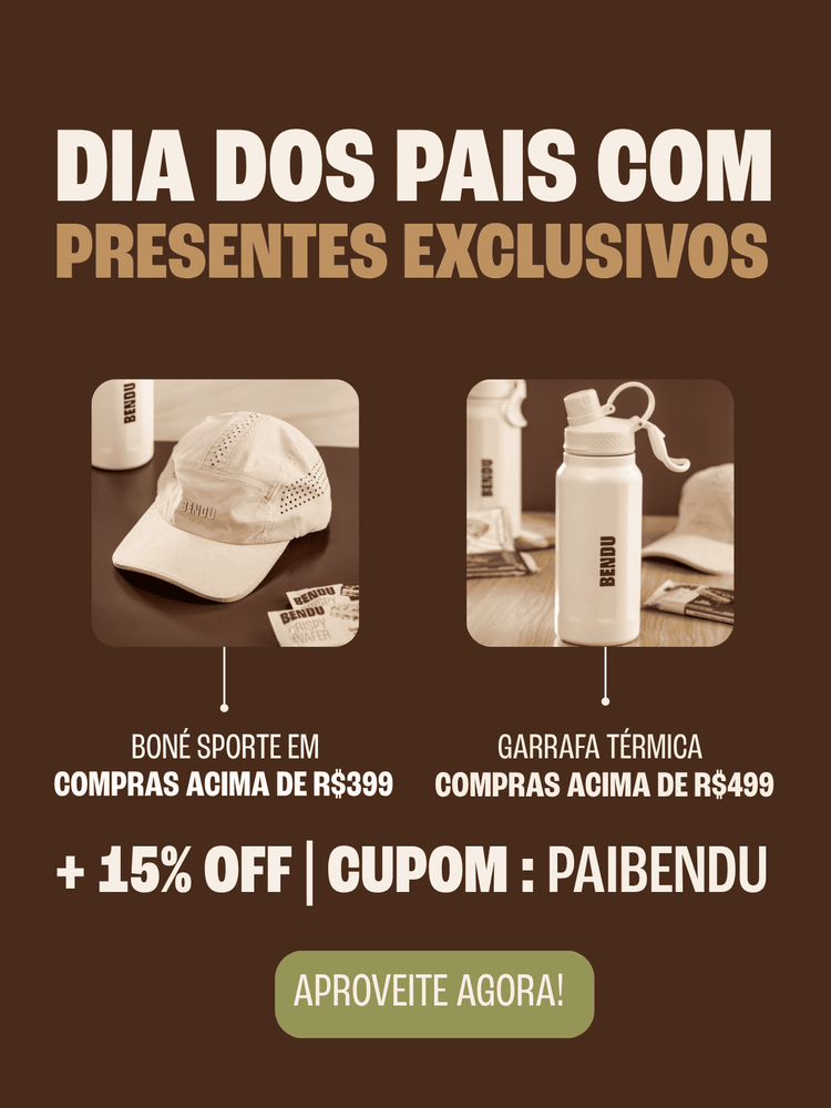Banner Promoção Dia dos Pais Com Presentes Exclusivos. Ganhe Boné Esporte em compras acima de trezentos e noventa e nove reais. Ganhe Garrafa Térmica em compras acima de quatrocentos e noventa e nove reais. Ganhe mais quinze por cento de desconto utilizando o cupom PAIBENDU.